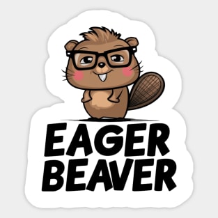 The Eager Beaver Sticker